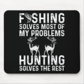 Fishing &amp; Hunting Solve My Problems Funny  Muismat (Voorkant)