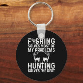 Fishing & Hunting Solve My Problems Funny Sleutelhanger (Voorkant)