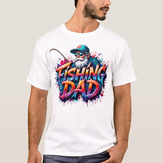 Fishing Dad Fisherman Graffiti Quote  T-shirt (Voorkant)
