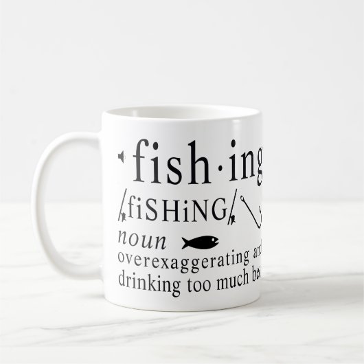 Fishing Definition Beer Exaggeration Hooks Humor Koffiemok (Links)