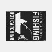 Fishing Fisherman - It's Called Fishing Not Catchi Fleece Deken (Voorkant (Horizontaal))