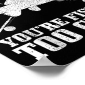 Fishing Funny Fishing Too Close Trout Fisherman Gi Poster (Hoek)