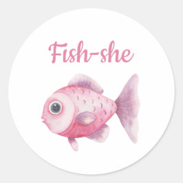 Fishing Gender Reveal - Team Girl Fish-she Ronde Sticker