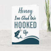Fishing Glad We Hooked Up Funny Happy Birthday Kaart (Voorkant)