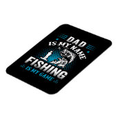Fishing Is My Dad Game Magneet (Linkerzijde)