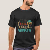 Fishing Reel Pawpaw Father’S Day Fisher Pawpaw T-shirt (Voorkant)