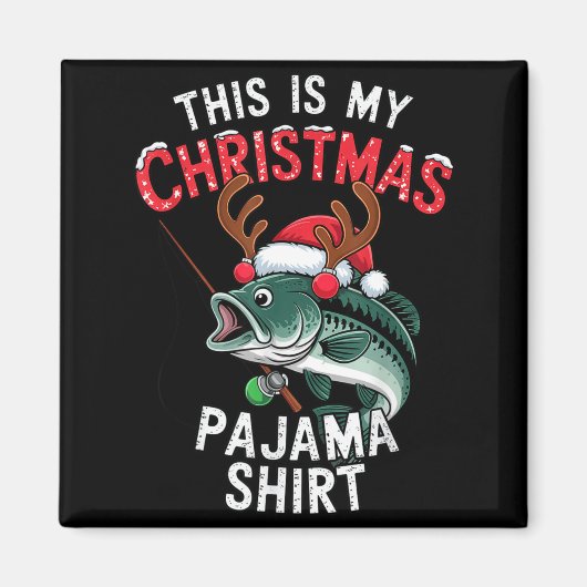 Fishing This Is My Christmas Pajama B Fish Santa H Magneet (Voorkant)
