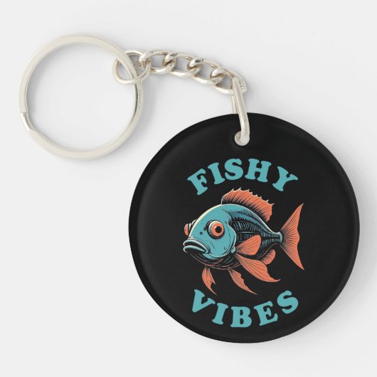 Fishy Vibes - Grappige vis Sleutelhanger (Voorkant)