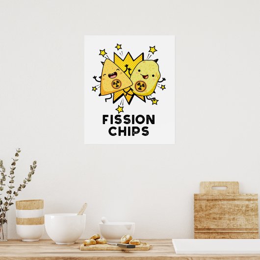 Fission Chips Grappige Natuurkunde Voedsel Pun Poster (Keuken)