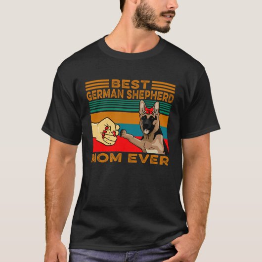 Fist Bump Best German Shepherd Mom Ever T-shirt (Voorkant)