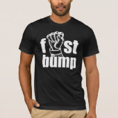 FIST BUMP T-SHIRT (Voorkant)