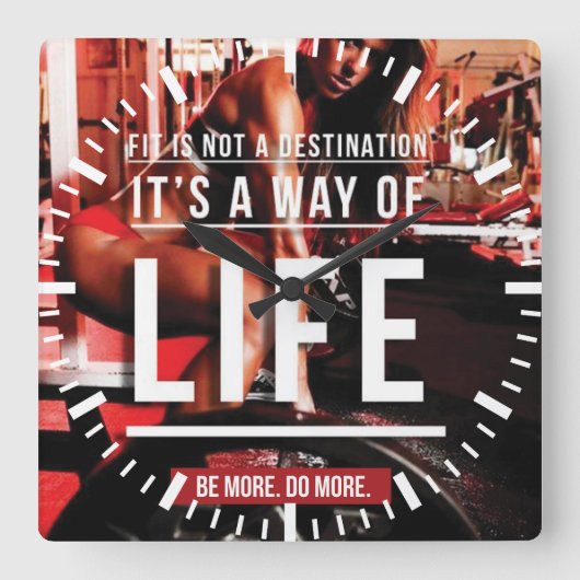 Fit is geen bestemming. Het is een manier van leve Vierkante Klok (Voorkant)