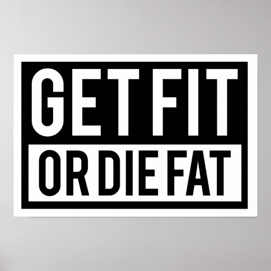Fit of Die Fat Poster (Voorkant)