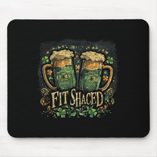 Fit Shaced Funny Irish Drink St. Patrick's Day Muismat (Voorkant)