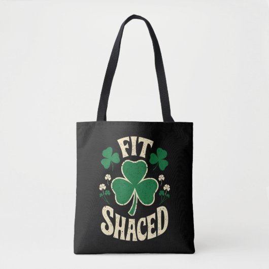 Fit Shaced Grappige St. Patrick's Dag Iers Tote Bag (Voorkant)