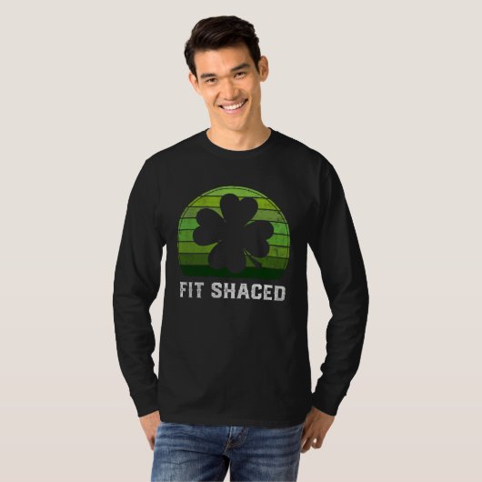 Fit Shaced Irish Drinking  Drunk St Patrick s Day T-shirt (Voorkant volledig)