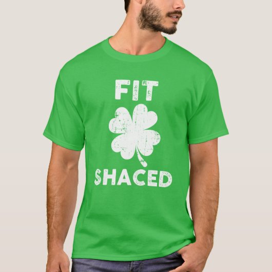 Fit Shaced St Patrick's Day T-shirt (Voorkant)