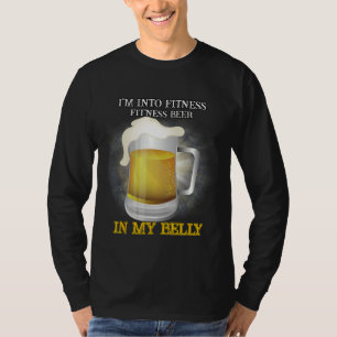 Fit'ness Bier In Mijn Buik Gym Sarcastische Humor T-shirt