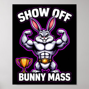 Fitness Bunny Bodybuilder Show Off Bunny M Funny R Poster