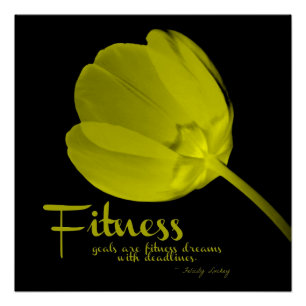 Fitness Citaat Geel Tulp Poster