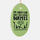 Fitness Droevige Burpees Keramisch Ornament (Rechts)