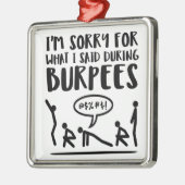 Fitness Droevige Burpees Metalen Ornament (Links)