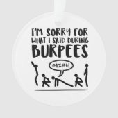 Fitness Droevige Burpees Ornament (voorkant)