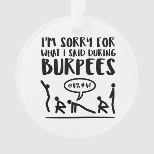 Fitness Droevige Burpees Ornament (voorkant)