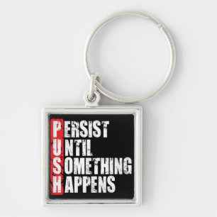 Fitness - fitness - gym Motivation - Push Sleutelhanger