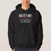 Fitness Gym Funny Quote Rest Day Hoodie (Voorkant)