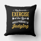 Fitness Gym oefent Motivatie Joke uit Kussen (Voorkant)