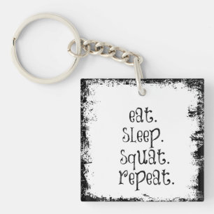 Fitness Gym Quote: Eat, Sleep, Squat Sleutelhanger