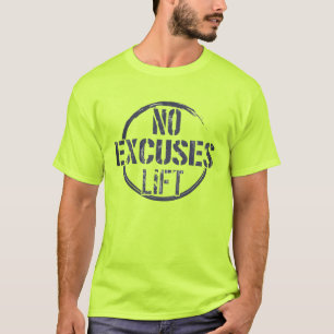 Fitness Gym workout Motivatie geen excuses tillen T-shirt