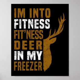 Fitness hert in mijn vriezer Grappig herten jagen  Poster
