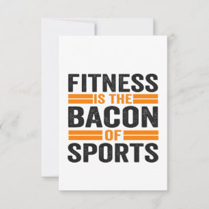 Fitness is de bacon van sport grappige fitness gym bedankkaart