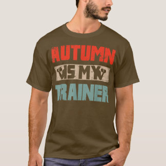 Fitness Motivatie Apparel herfst is mijn T-shirt