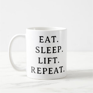 Fitness Motivatie - Eet Slaap Lift Herhaal Koffiemok