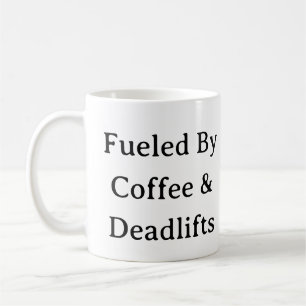 Fitness Motivation Mok – Aangevuurd door koffiecit