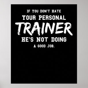 Fitness Personal Trainer Gym Motivation Poster