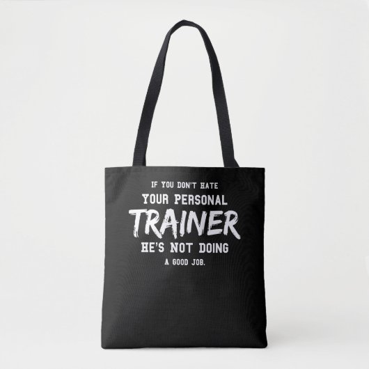 Fitness Personal Trainer Gym Motivation Tote Bag (Voorkant)
