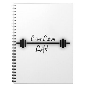Fitness Quote: Live Love Lift Notitieboek
