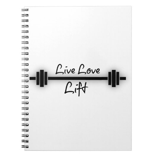 Fitness Quote: Live Love Lift Notitieboek (Voorkant)