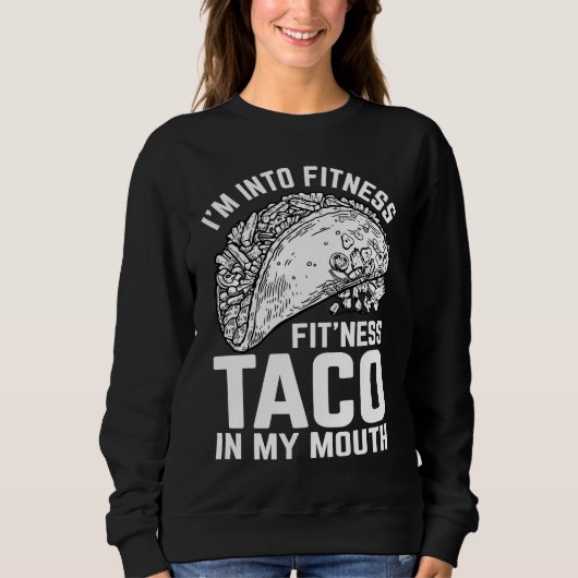 Fitness Taco Funny Humorous Gym Graphic Novelty Sa Trui (Voorkant)