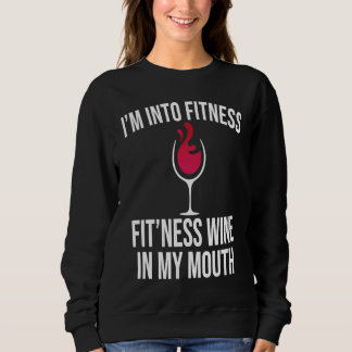 Fitness Wine In Mouth Drinking  Drinker Sayings Gr Trui