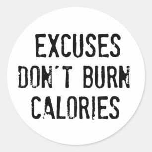 Fitnessofferte. Excuses branden niet Ronde Sticker