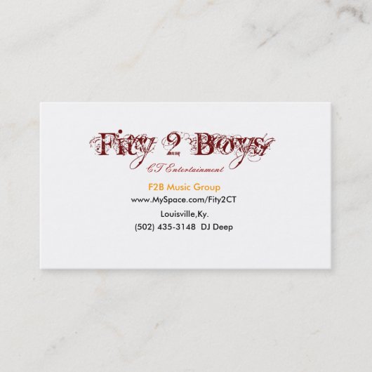 Fity 2 Boys, www.MySpace.com/Fity2CT, (502) 435... Visitekaartje (Voorkant)