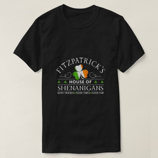 Fitzpatrick Shirt House of Shenanigans St Patricks (Design voorkant)