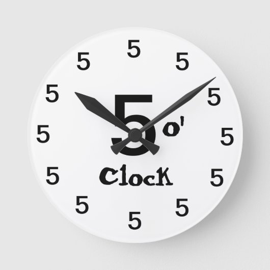 Five o' clock ronde klok (Voorkant)