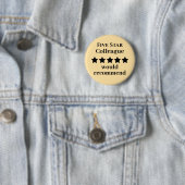 Five Star Colleague Button Badge Recommended (In situ)