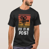 Fix It In Post T-shirt (Voorkant)
